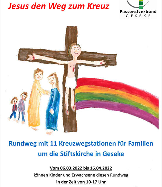 Wir gehen gemeinsam mit Jesus den Weg zum Kreuz